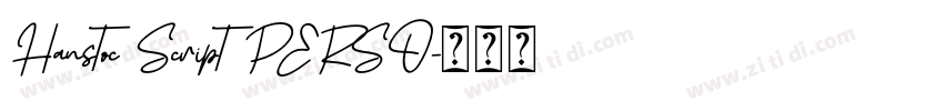 Hanstoc Script PERSO字体转换